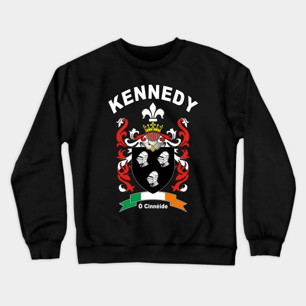 Kennedy Family Crest / Kennedy Family Irish Coat of Arms Clan Crest Crewneck Sweatshirt by Vladimir Zevenckih